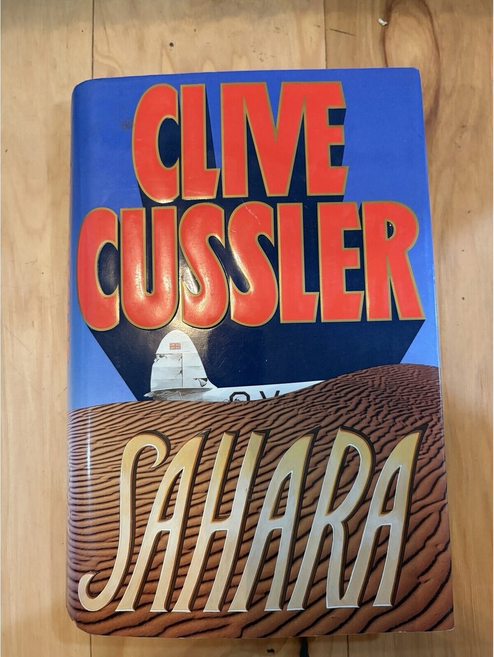 “Sahara” By Clive Cussler Hardcover  Book 1992